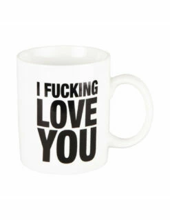 Mug "I Fucking Love You"